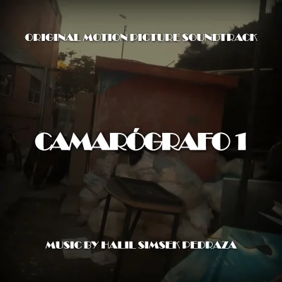 Camarógrafo 1 (Original Motion Picture Soundtrack)