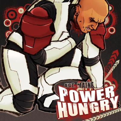 AGT. MAINE - POWER HUNGRY