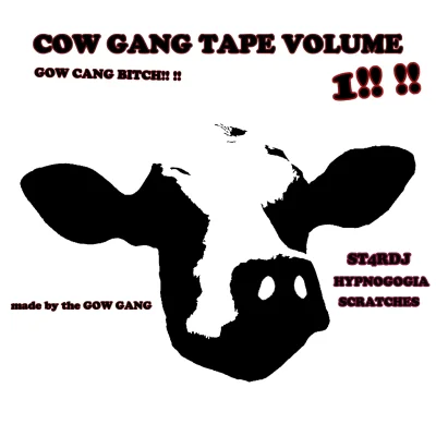 Cow Gang Mixtape V1