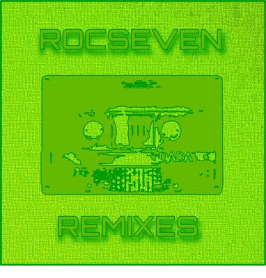 Rocseven Remixes