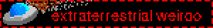 extraterrestrial weirdo