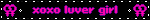 xoxo luver girl