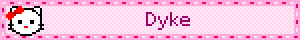 Dyke