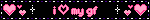 i ♡ my gf