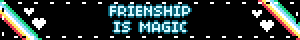 FRIENSHIP IS MAGIC
