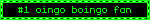 #1 oingo boingo fan
