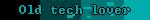 Old tech lover