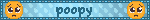 poopy