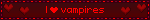 I ❤️ vampires