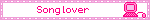 Song lover