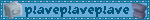 plaveplaveplave