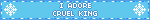 I ADORE CRUEL KING