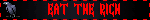 EAT THE RICH