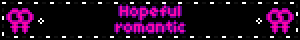 Hopeful romantic