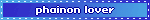phainon lover