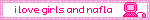 i love girls and nafla
