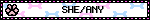SHE/ANY