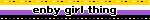 enby girl thing