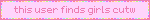 this user finds girls cutw