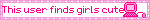 This user finds girls cute