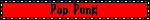 Pop Punk