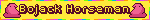 Bojack Horseman
