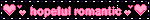 hopeful romantic
