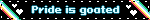 Pride is goated