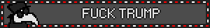 FUCK TRUMP