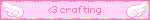 3 crafting