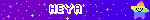 HEYA