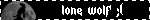 lone wolf ;(