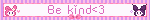 Be kind3