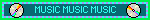 MUSIC MUSIC MUSIC