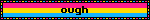 ough