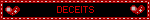 DECEITS