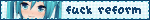 fuck reform