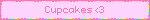 Cupcakes <3
