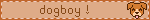 dogboy !