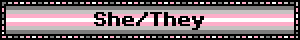 She/They