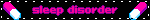sleep disorder