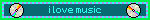 i love music