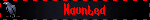Haunted