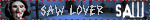 SAW LOVER