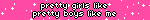 pretty girls like pretty boys like me
