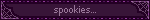 spookies...