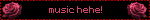 music hehe!