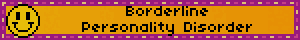 Borderline Personality Disorder