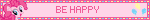 BE HAPPY