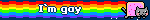 I’m gay